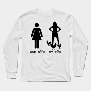 My Wife Farm Animal Love Chicken Farmer Gifts Long Sleeve T-Shirt